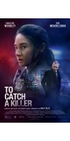 To Catch a Killer (2023 - English)